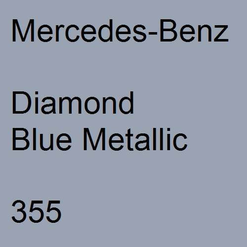 Mercedes-Benz, Diamond Blue Metallic, 355.